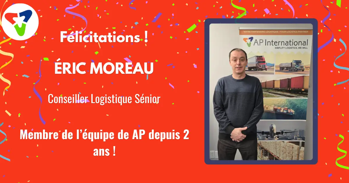 Éric Moreau : 2 ans au sein de la famille AP International!